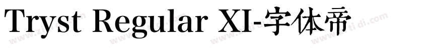 Tryst Regular XI字体转换
